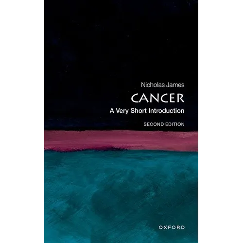 Cancer: A Very Short Introduction