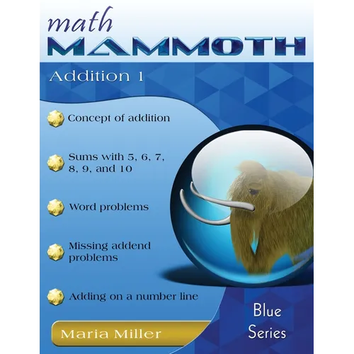 Math Mammoth Addition 1