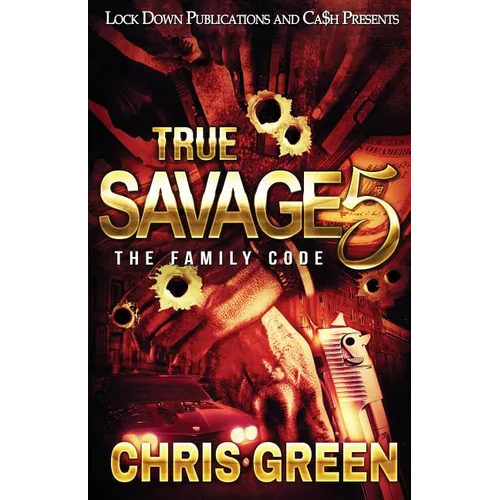 True Savage 5: The Family Code