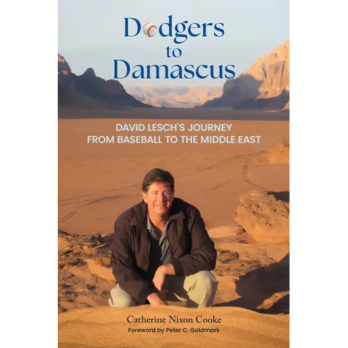 Dodgers to Damascus: David Lesch's Journey from Baseball to the Middle East