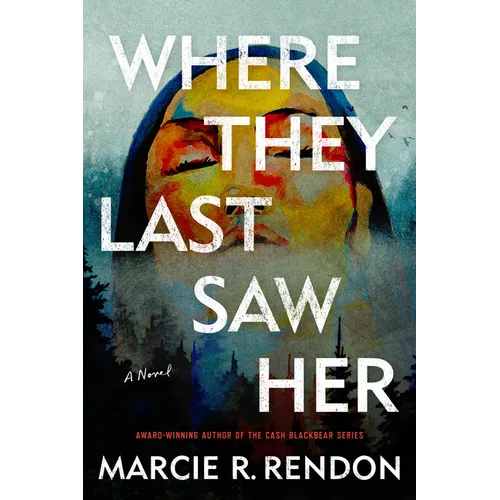 Where They Last Saw Her