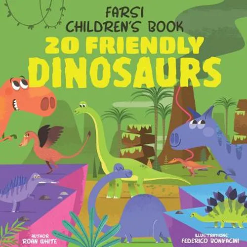 Farsi Children's Book: 20 Friendly Dinosaurs