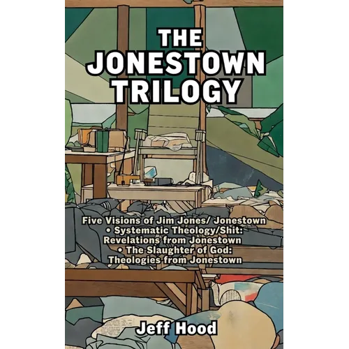 The Jonestown Trilogy