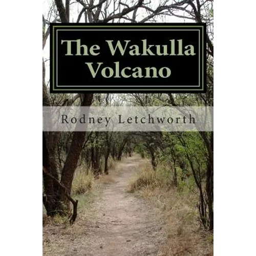 The Wakulla Volcano