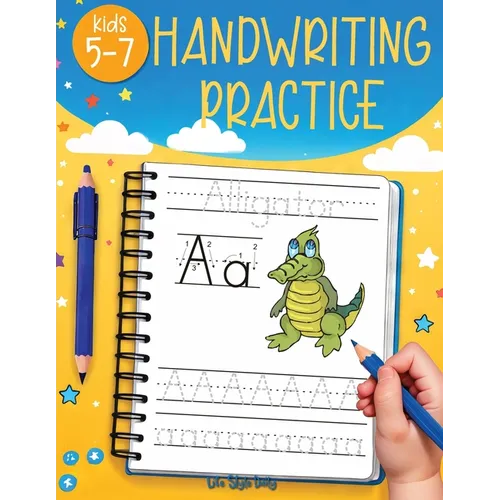 Handwriting Practice for Kids 5-7: Fun and Educational Alphabet and Sight Words Workbook for Kids Ages 5-7, Improve Penmanship, Trace Letters, and Lea