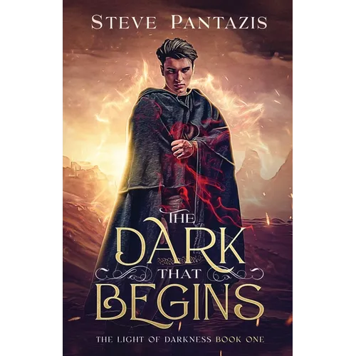 The Dark That Begins