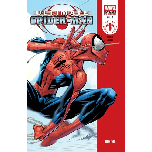 Ultimate Spider-Man Epic Collection: Hunted