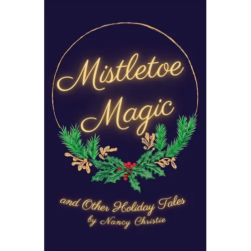 Mistletoe Magic