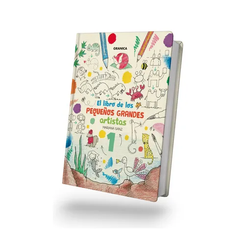 El Libro de Los Pequeños Grandes Artistas 1 / The Book of Little Big Artists 1