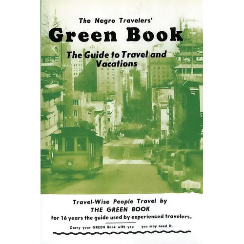The Negro Travelers' Green Book: 1954 Facsimile Edition