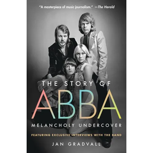 The Story of Abba: Melancholy Undercover
