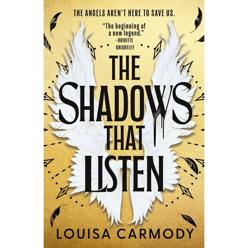 The Shadows That Listen