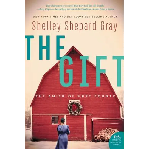 The Gift: The Amish of Hart County