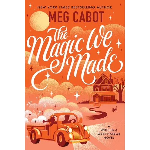 The Magic We Made