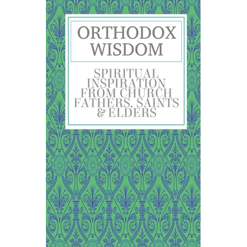 Orthodox Wisdom