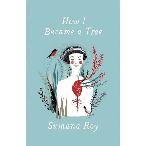 How I Became a Tree - Paperback