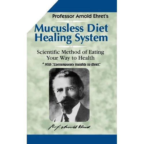 Mucusless Diet