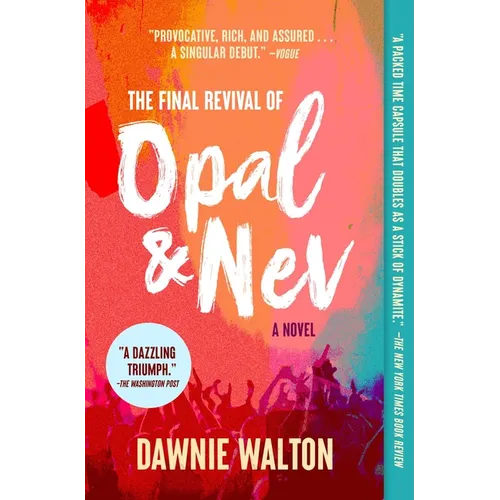 The Final Revival of Opal & Nev
