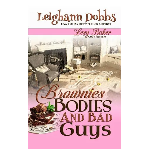 Brownies, Bodies and Bad Guys