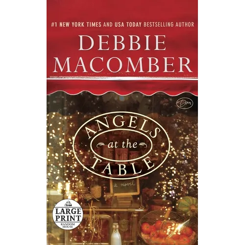 Angels at the Table: A Shirley, Goodness, and Mercy Christmas Story