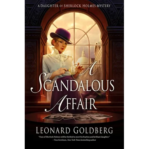 A Scandalous Affair: A Daughter of Sherlock Holmes Mystery