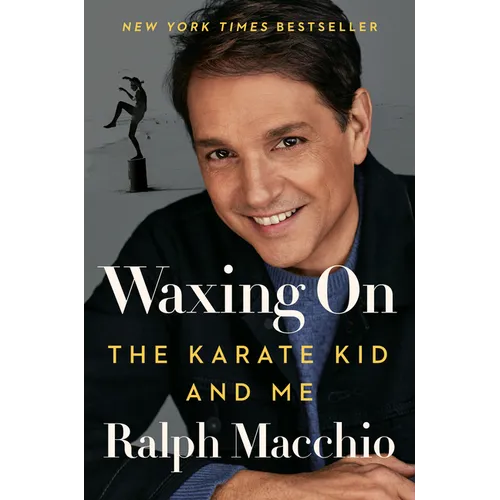 Waxing on: The Karate Kid and Me