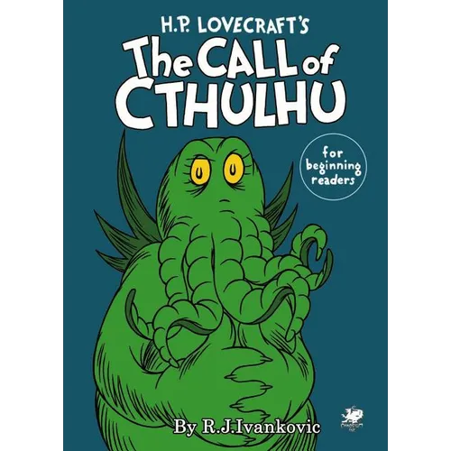 H.P. Lovecraft's the Call of Cthulhu for Beginning Readers