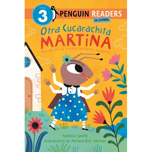 Otra Cucarachita Martina: Basado En Un Cuento Folclórico Caribeño