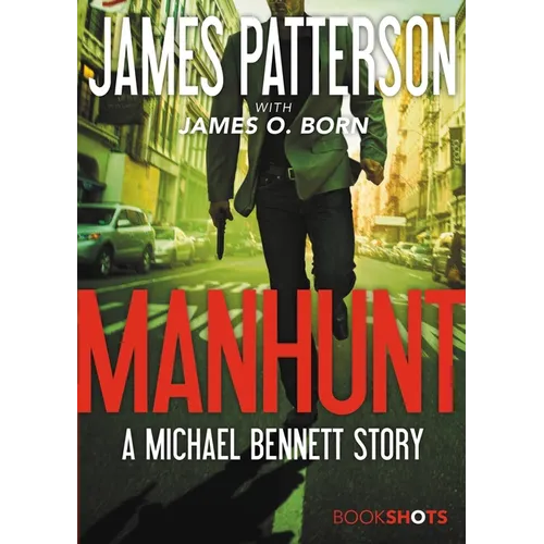 Manhunt: A Michael Bennett Story