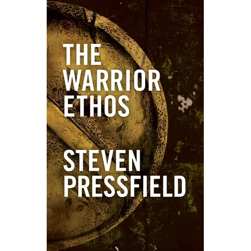 The Warrior Ethos