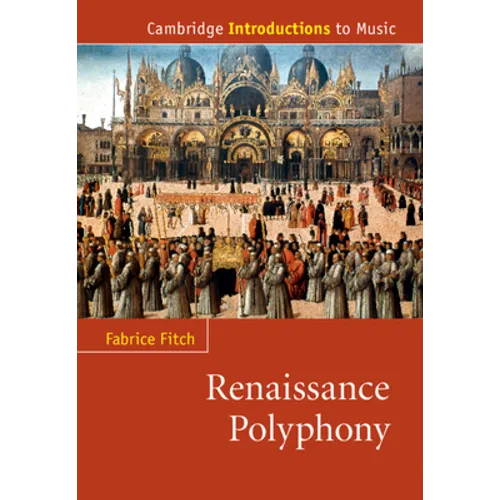 Renaissance Polyphony