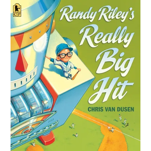 Randy Riley's Really Big Hit