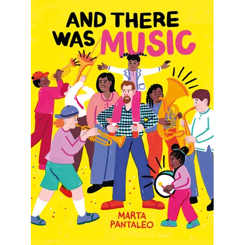 And There Was Music