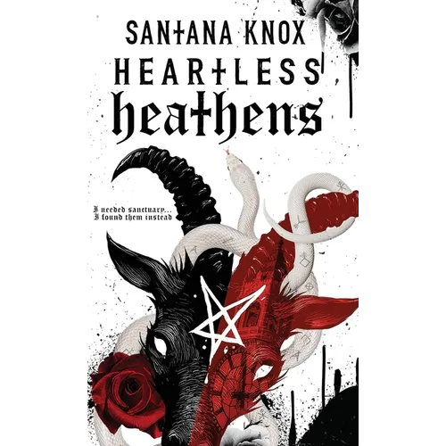 Heartless Heathens