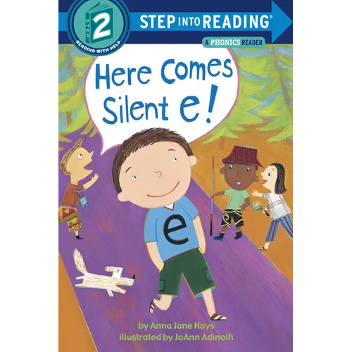 Here Comes Silent E!