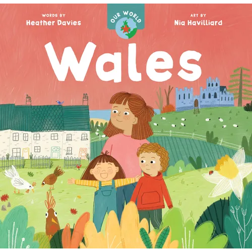 Our World: Wales