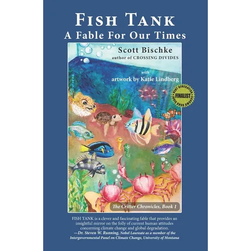 Fish Tank: A Fable for Our Times
