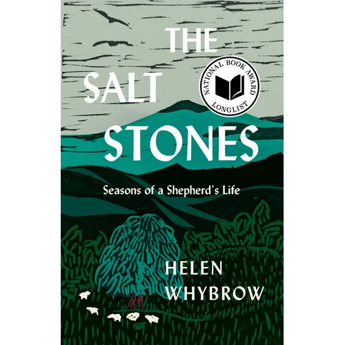 The Salt Stones: Seasons of a Shepherd's Life