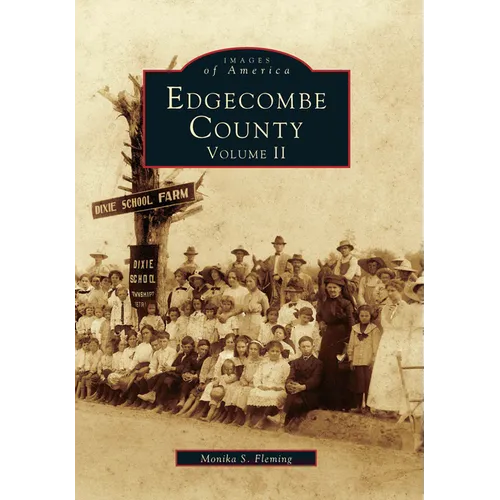 Edgecombe County: Volume II