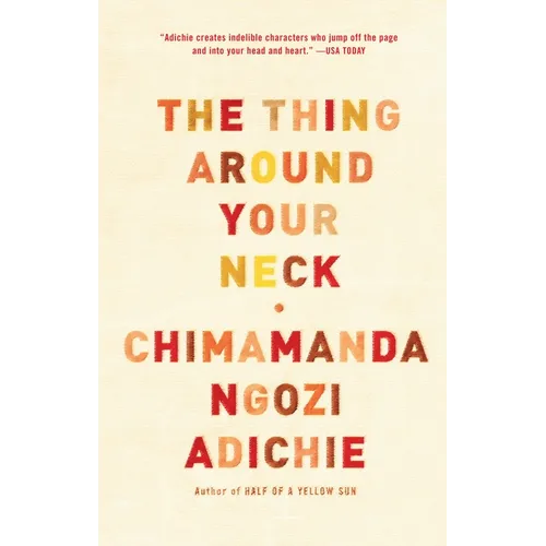 The Thing Around Your Neck