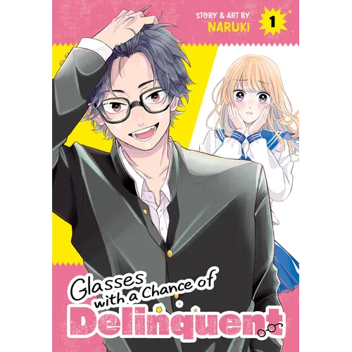 Glasses with a Chance of Delinquent Vol. 1