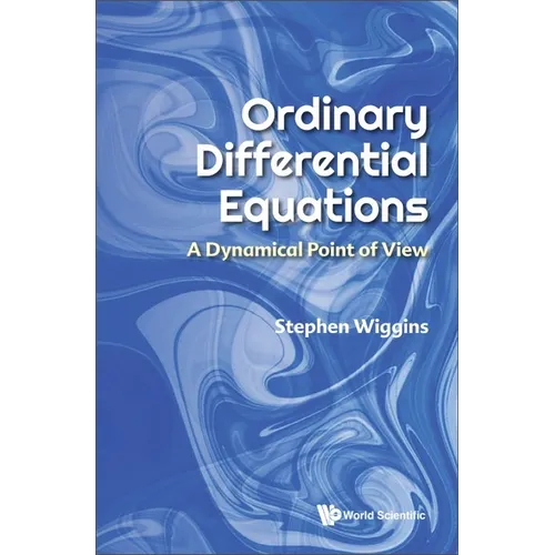 Ordinary Differential Equations: A Dynamical Point of View