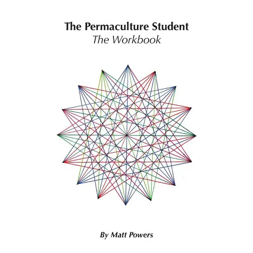 The Permaculture Student 1 Workbook - Paperback
