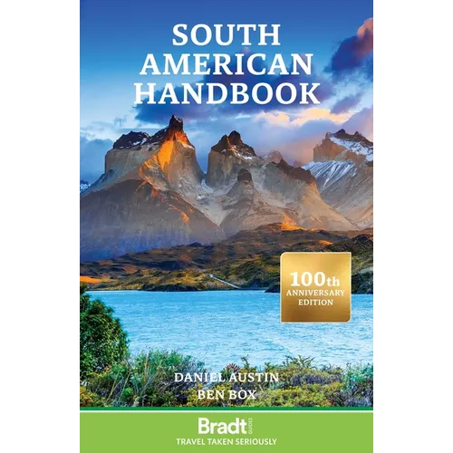 South American Handbook: 100th Anniversary Edition