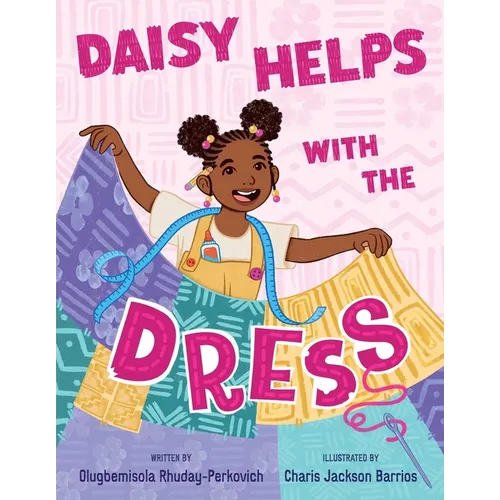 Daisy Helps with the Dress