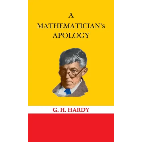 A Mathematician's Apology - Hardcover