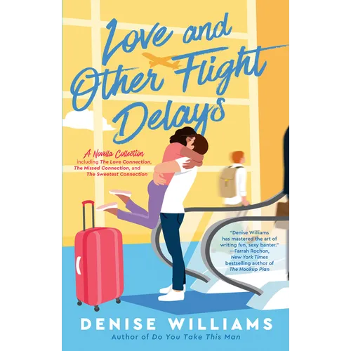Love and Other Flight Delays