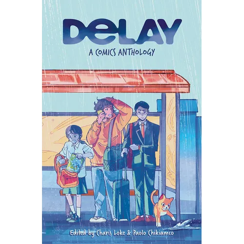 Delay: A Comics Anthology