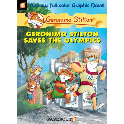 Geronimo Stilton Graphic Novels #10: Geronimo Stilton Saves the Olympics