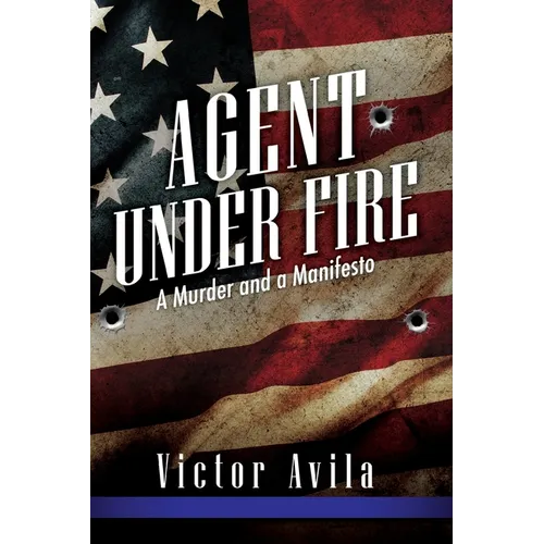 Agent Under Fire